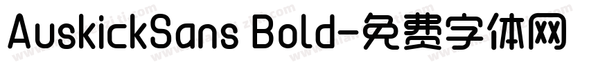 AuskickSans Bold字体转换
